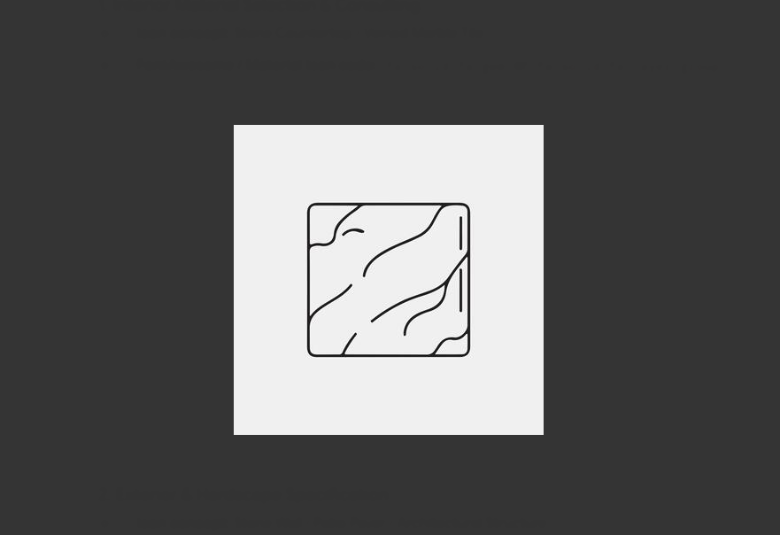 Interior Material Selection & Consulting
